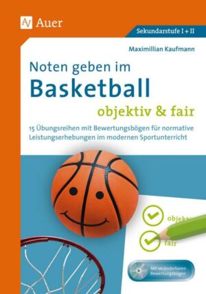 Noten geben im Basketball - objektiv & fair