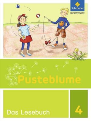 Pusteblume. Das Lesebuch 4. Schülerband. Berlin