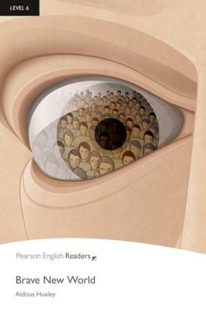 Penguin Readers Level 6 Brave New World
