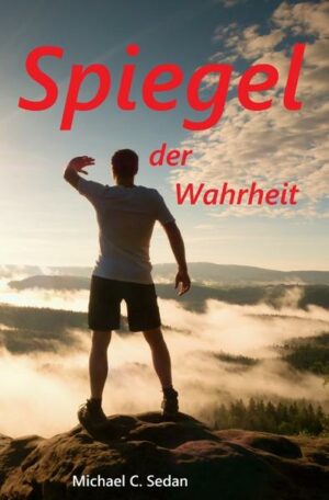 Spiegel der Wahrheit