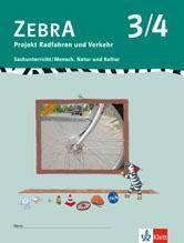 Zebra. Projekthefte für den Sachunterricht / Projekt Verkehr 3./4. Schuljahr