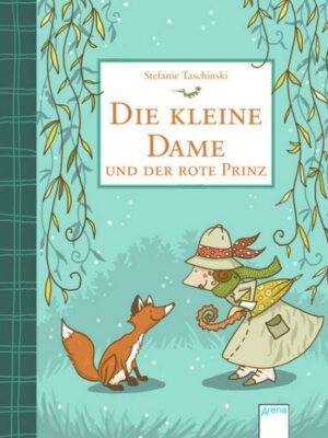 Die kleine Dame und der rote Prinz / Die kleine Dame Bd.2