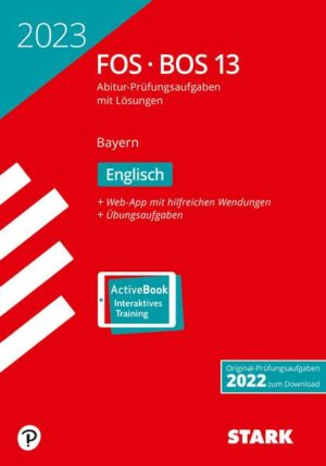 STARK Abiturprüfung FOS/BOS Bayern 2023 - Englisch 13. Klasse