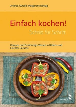 Einfach kochen! Schritt für Schritt