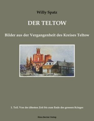 Der Teltow. Teil 1