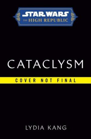 Star Wars: Cataclysm (the High Republic)