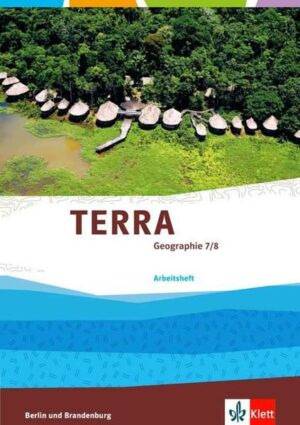 TERRA Geographie für Berlin und Brandenburg - Ausgabe für Gymnasien