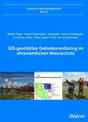 GIS-gestütztes Gebietsmonitoring im ehrenamtlichen Naturschutz