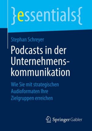 Podcasts in der Unternehmenskommunikation
