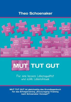 Mut tut gut