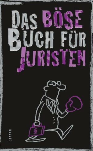 Das böse Buch für Juristen