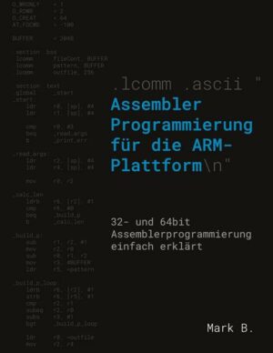 Assembler Programmierung für die ARM-Plattform