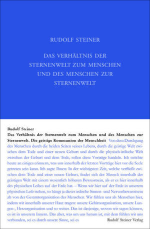 Das Verhältnis der Sternenwelt zum Menschen und des Menschen zur Sternenwelt