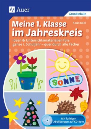 Meine 1. Klasse im Jahreskreis