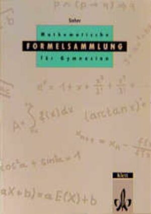Mathematische Formeln. Formelsammlung Ausgabe M