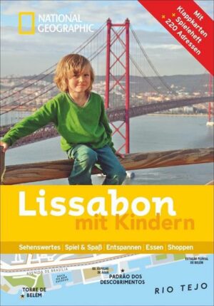 NATIONAL GEOGRAPHIC Familien-Reiseführer Lissabon mit Kindern