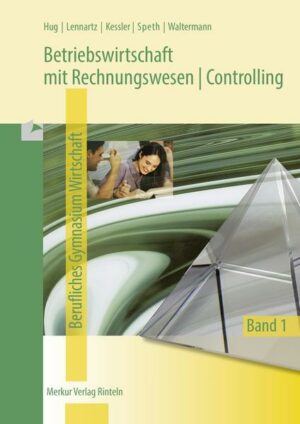 Betriebswirtschaft mit Rechnungswesen/Controlling 1. Fachgymnasium Wirtschaft. Jahrgang 11. Niedersachsen