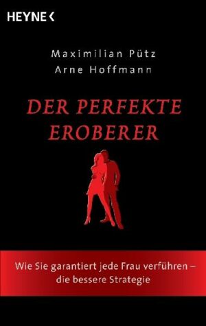 Der perfekte Eroberer