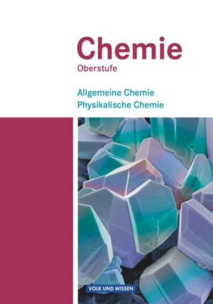 Chemie Oberstufe. Östliche Bundesländer und Berlin 1. Allgemeine Chemie