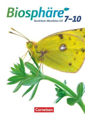 Biosphäre Sekundarstufe I - Gymnasium Nordrhein-Westfalen G9. 7.-10. Schuljahr - Schülerbuch