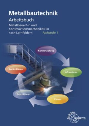 Metallbautechnik Arbeitsbuch Fachstufe 1