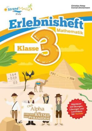 Mathematik Übungsheft Klasse 3 - Erlebnisheft - Rechnen bis 1000