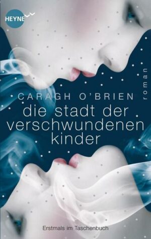 Die Stadt der verschwundenen Kinder