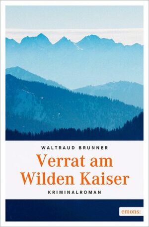 Verrat am Wilden Kaiser