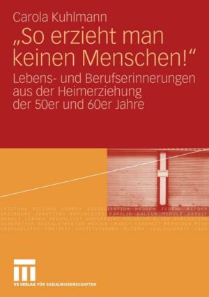 'So erzieht man keinen Menschen!'
