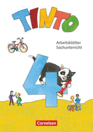 Tinto Sachunterricht 4. Schuljahr - Arbeitsblätter