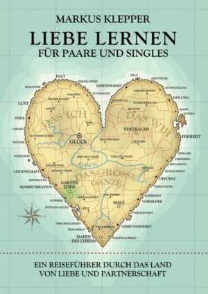 Liebe lernen für Paare und Singles