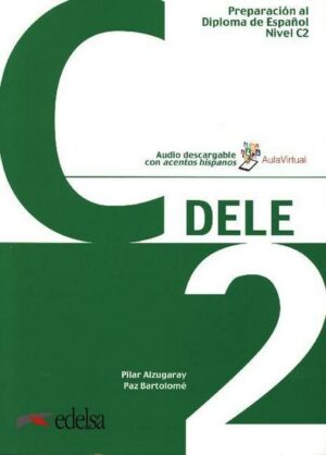 DELE C2. Übungsbuch mit Audios online