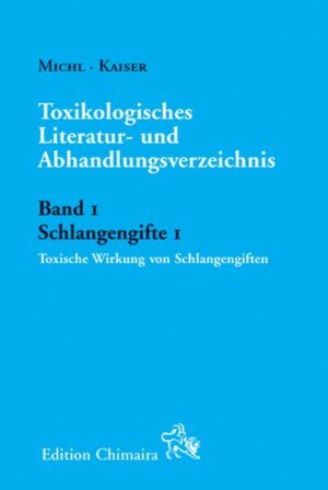 Schlangengifte. Bd.1