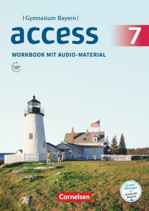 Access - Bayern - 7. Jahrgangsstufe - Workbook mit Audios online