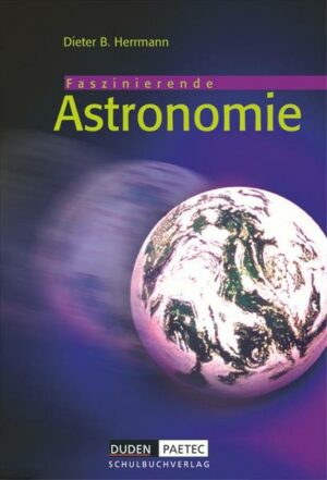 Duden Astronomie - 6.-10. Schuljahr - Schülerbuch
