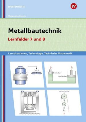 Metallbautechnik: Technologie