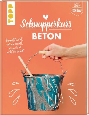 Schnupperkurs Beton