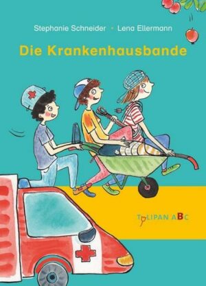 Die Krankenhausbande