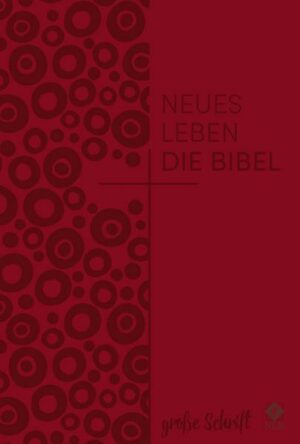 Neues Leben. Die Bibel - große Schrift
