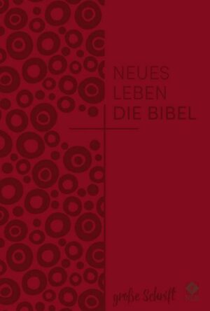 Neues Leben. Die Bibel - große Schrift