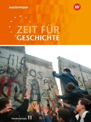 Zeit für Geschichte 11. Schülerband. Einführungsphase. Niedersachsen