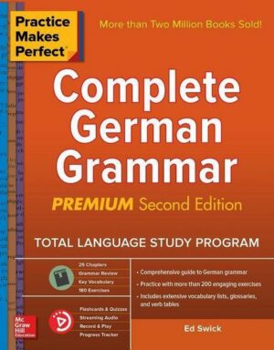 Practice Makes Perfect: Complete German Grammar