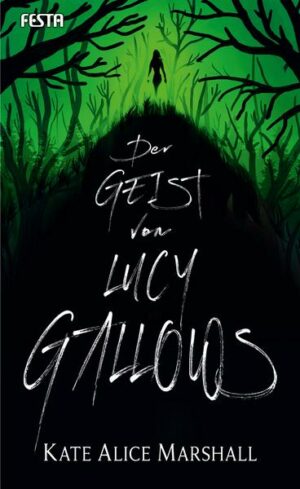 Der Geist von Lucy Gallows