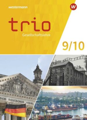 Trio Gesellschaftslehre 9 / 10. Schülerband. Für Gesamtschule und Realschule plus in Rheinland-Pfalz