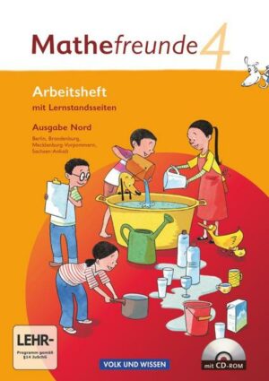 Mathefreunde 4. Schuljahr. Arbeitsheft mit CD-ROM und Lernstandsseiten. Ausgabe Nord