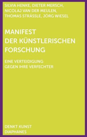 Manifest der Künstlerischen Forschung