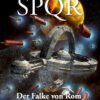 SPQR - Der Falke von Rom