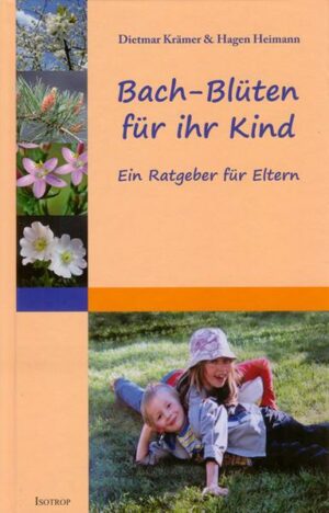 Bach-Blüten für Ihr Kind