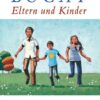 Eltern und Kinder