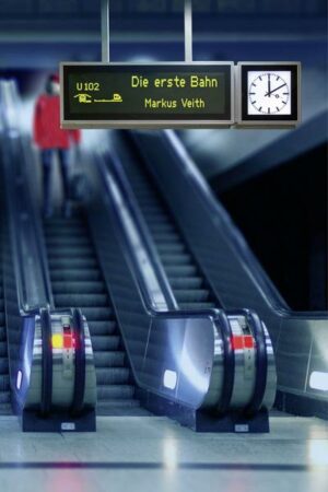 Die erste Bahn